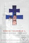 Fórum Velehrad I.: Communio ecclesiarum – očištění paměti -