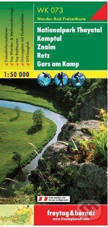 Nationalpark Thayatal – Kamptal – Znaim – Retz – Gars am Kamp, Wanderkarte 1:50 000 -