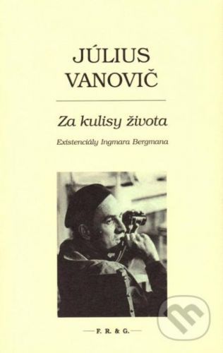 Za kulisy života - Július Vanovič