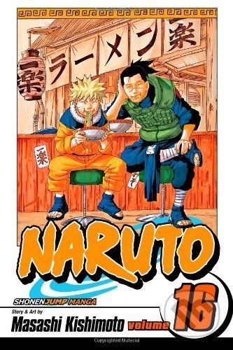 Naruto, Vol. 16: Eulogy - Masashi Kishimoto