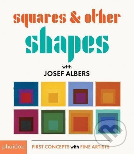 Squares and Other Shapes - Joseph Albers