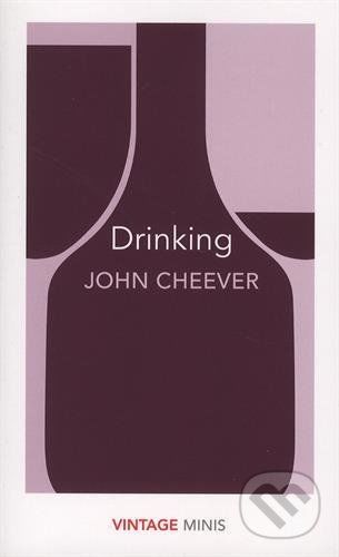 Drinking - John Cheever