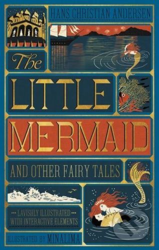 The Little Mermaid and Other Fairy Tales - Hans Christian Andersen