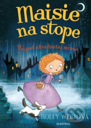 Maisie na stope: Prípad ukradnutej mince - Holly Webb