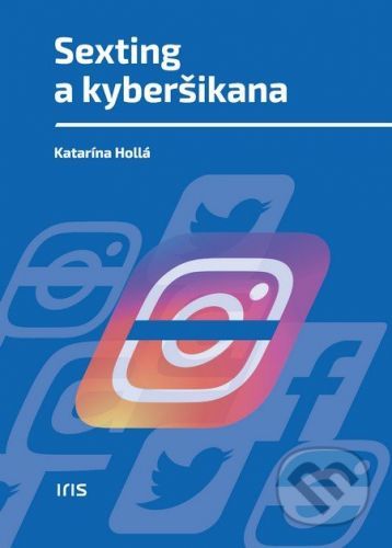 Sexting a kyberšikana - Katarína Hollá