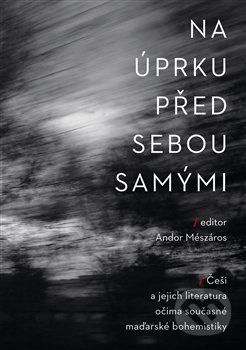 Na úprku před sebou samými - Andor Mészáros