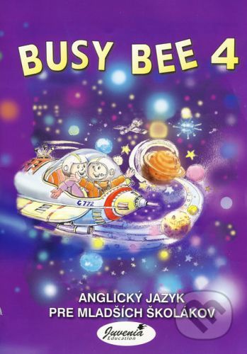Busy Bee 4 - Mária Matoušková, Vratislav Matoušek a kol.