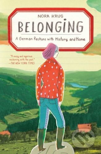 Belonging - Nora Krug