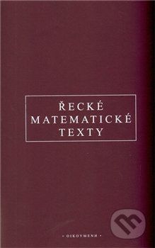 Řecké matematické texty - Zbyněk Šír