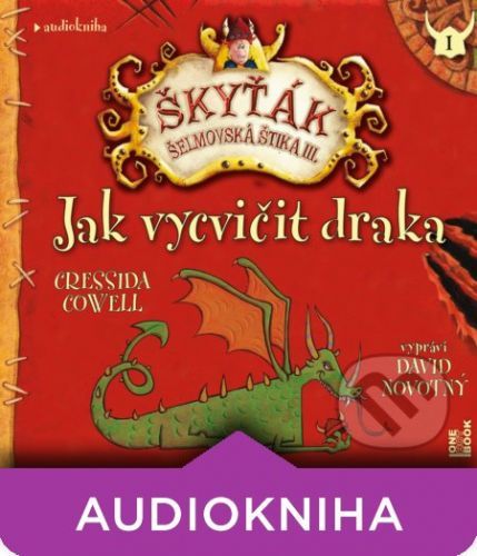 Jak vycvičit draka - Cressida Cowell