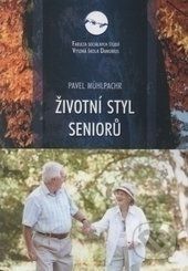Životní styl seniorů - Pavel Mühlpachr