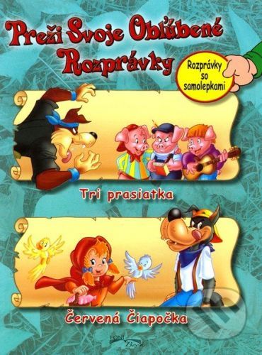 Tri prasiatka / Červená Čiapočka -
