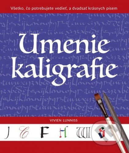 Umenie kaligrafie - Vivien Lunniss