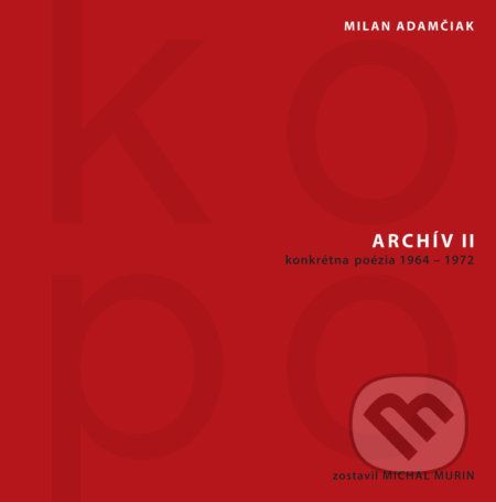 Archív II (KOPO) - Milan Adamčiak