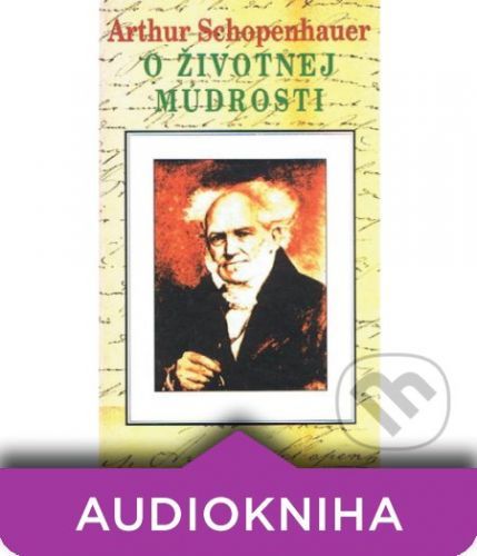 O životnej múdrosti - Arthur Schopenhauer