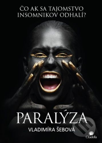 Paralýza - Vladimíra Šebová
