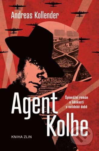 Agent Kolbe - Andreas Kollender