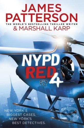 NYPD Red 4 - James Patterson, Marshall Karp