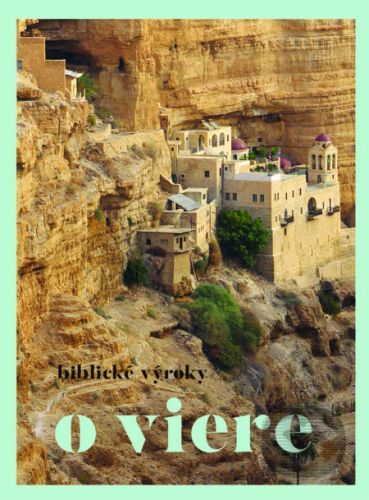 Biblické výroky o viere -