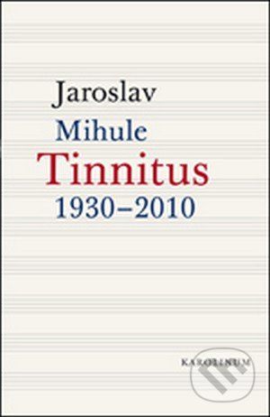 Tinnitus - Jaroslav Mihule