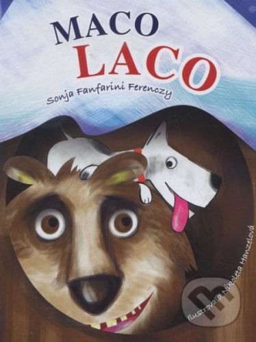 Maco Laco - Sonja Fanfarini Ferenczy