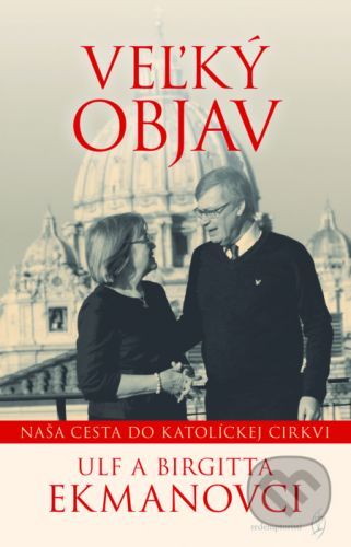 Veľký objav - Ulf Ekman, Brigitta Ekman