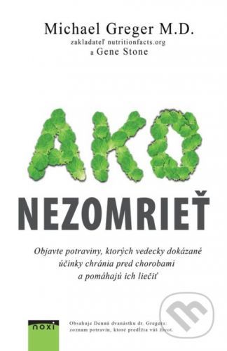 Ako nezomrieť - Michael Greger