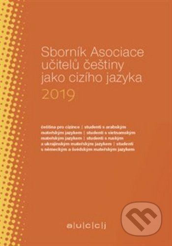 Sborník Asociace učitelů češtiny jako cizího jazyka 2019 - Lenka Suchomelová