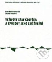 Výživový stav člověka a způsob jeho zjišťování - Hana Kleinwächterová