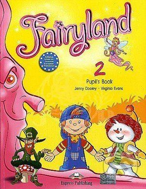 Fairyland 2: Pupil's Book - Jenny Dooley