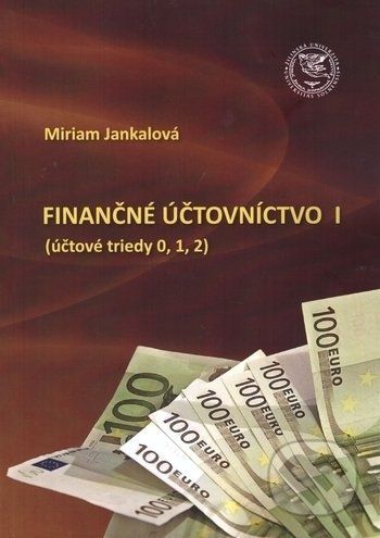 Finančné účtovníctvo I - Miriam Jankalová