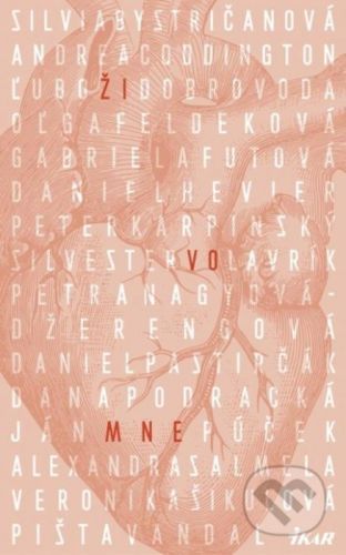 Ži vo mne - Kolektív