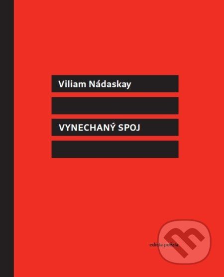 Vynechaný spoj - Viliam Nádaskay