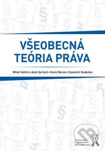 Všeobecná teória práva - Kolektiv