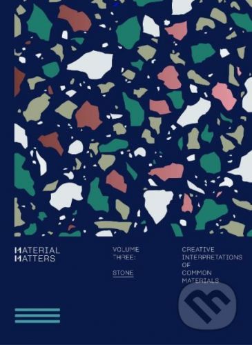 Material Matters 03: Stone -