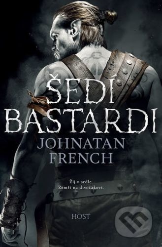 Šedí bastardi - Jonathan French