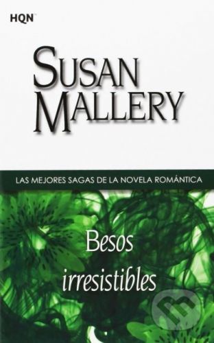 Besos irresistibles - Susan Mallery