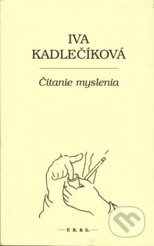 Čítanie myslenia - Iva Kadlečíková