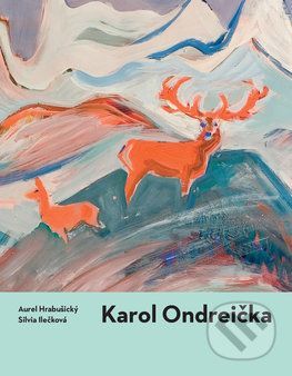 Karol Ondreička - Aurel Hrabušický