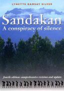Sandakan - A Conspiracy of Silence (Silver Lynette Ramsay)(Paperback)