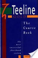 Teeline Gold Coursebook (Clarkson Jean)(Paperback)