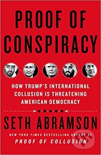 Proof of Conspiracy - Seth Abramson