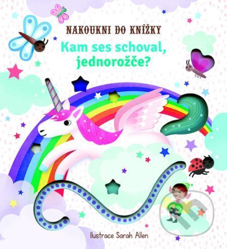 Kam ses schoval, jednorožce?