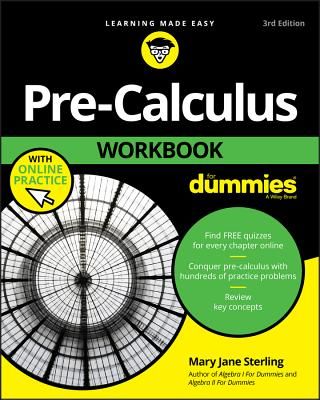 Pre-Calculus Workbook For Dummies (Sterling Mary Jane)(Paperback / softback)