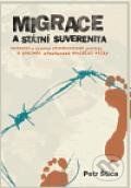 Migrace a státní suverenita - Petr Štica
