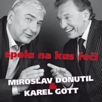 Donutil Miroslav, Gott Karel: Spolu Na Kus Řeči - Cd
