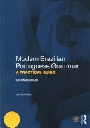 Modern Brazilian Portuguese Grammar - A Practical Guide (Whitlam John)(Paperback)