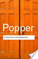 Conjectures and Refutations - The Growth of Scientific Knowledge (Popper Sir Karl)(Paperback)