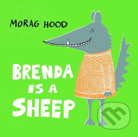 Brenda is a Sheep - Morag Hood