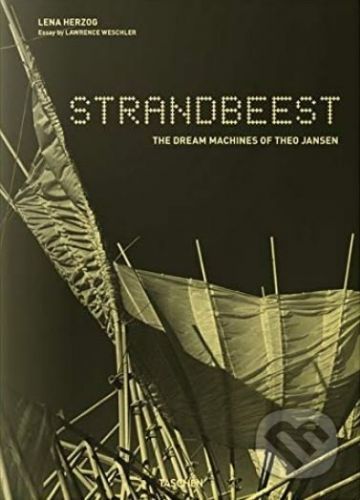 Strandbeest - Lawrence Weschler, Theo Jansen (ilustrácie)
